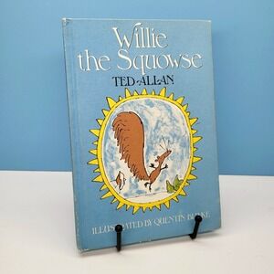 Willie The Squowse By Ted Allan, 1978 Vintage, Illustrated By‎ Quentin Blake
